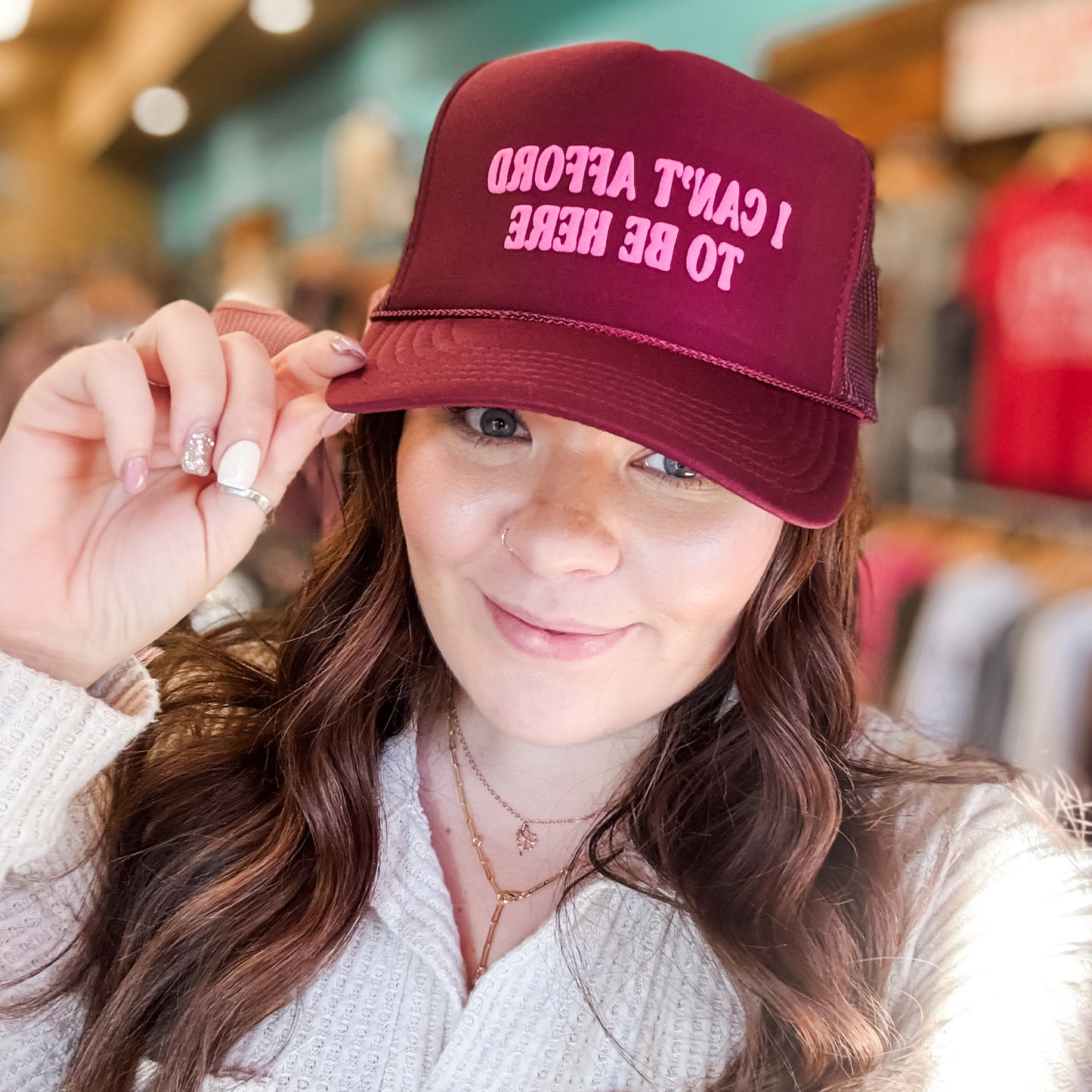 I Can't Afford To Be Here Trucker Hat