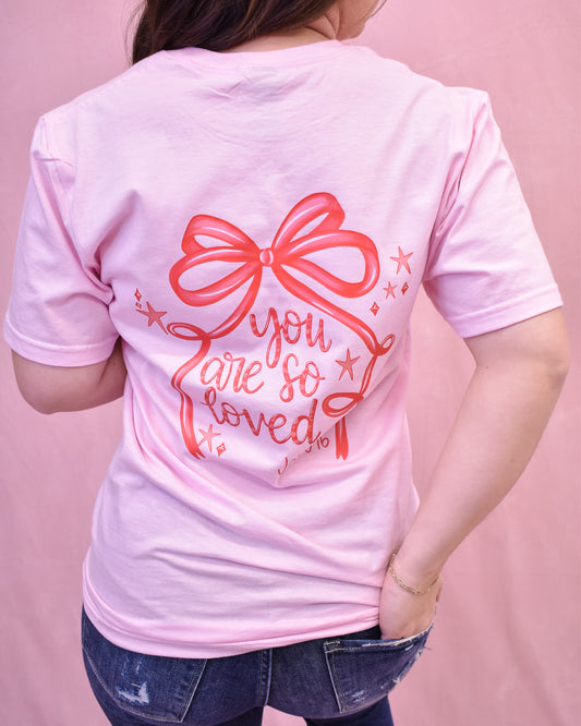 You Are So Loved Graphic Tee