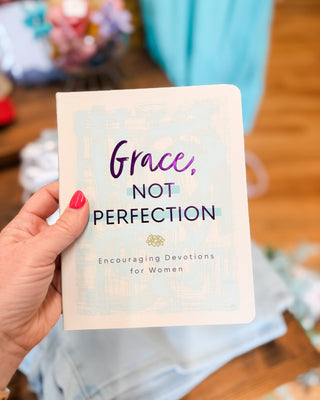 Grace, Not Perfection - A Women's Bible Study Devotion - The Southern Loft